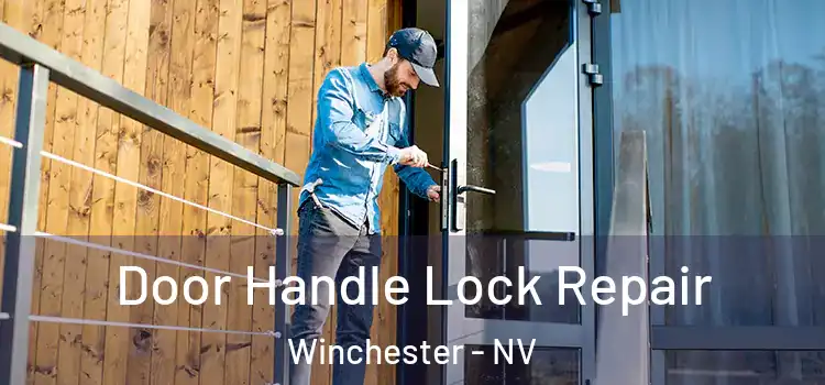  Door Handle Lock Repair Winchester - NV