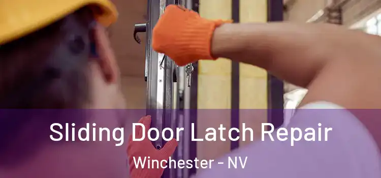  Sliding Door Latch Repair Winchester - NV